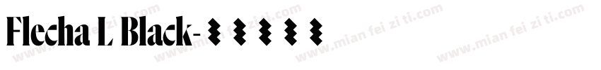 Flecha L Black字体转换